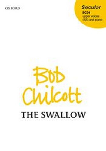 Chilcott, Bob&nbsp;&nbsp;The Swallow&nbsp;&nbsp;