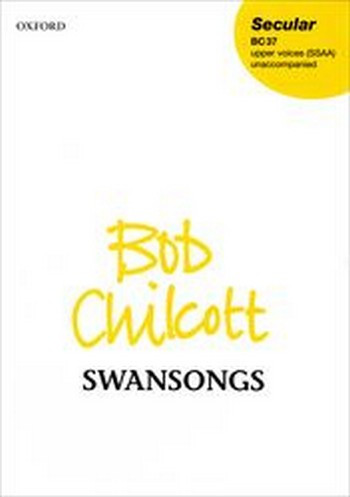 Swansongs&nbsp;&nbsp;for female chorus (children's chorus) a cappella&nbsp;&nbsp;score