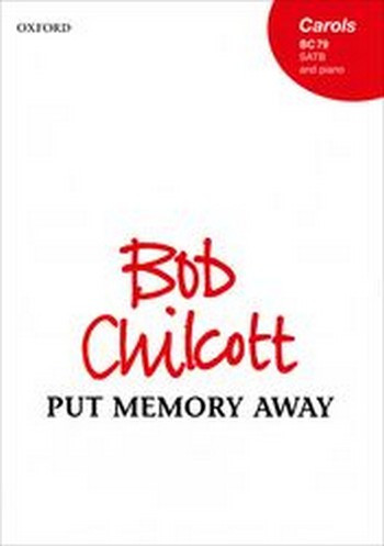 Chilcott, Bob&nbsp;&nbsp;Put memory away&nbsp;&nbsp;