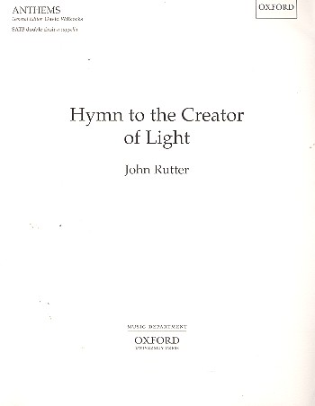 Hymn to the Creator of Light  for double mixed chorus a cappella  score with keyb. red. for rehearsal