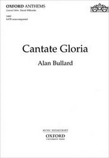 Bullard, Alan&nbsp;&nbsp;Cantate Gloria&nbsp;&nbsp;