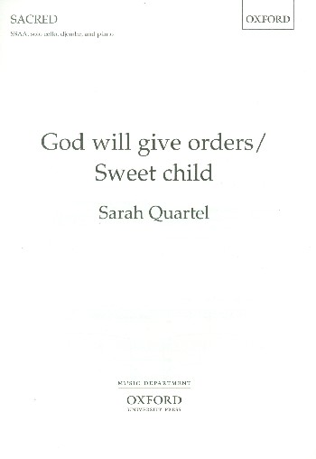 God will give Orders - Sweet Child  for female chorus, cello, djembe and piano  score