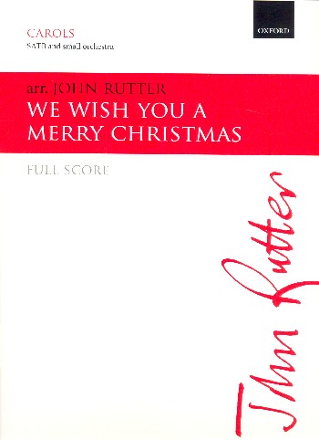 We wish You a merry Christmas&nbsp;&nbsp;for mixed chorus and small orchestra&nbsp;&nbsp;score