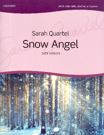 Snow Angel  for mixed chorus, cello, djembe and piano  score