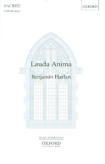 Lauda anima&nbsp;&nbsp;for mixed chorus and piano&nbsp;&nbsp;score