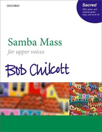 Samba Mass&nbsp;&nbsp;for female (children's) chorus and piano (rhythm group ad lib)&nbsp;&nbsp;vocal score