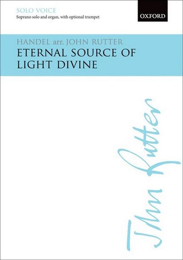 Eternal Source of Light divine&nbsp;&nbsp;&nbsp;&nbsp;vocal score