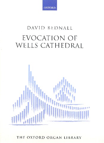 Evocation of Wells Cathedral  for organ  