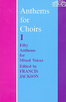 Anthems for Choirs vol.1 50 anthems  for mixed voices  score (en)