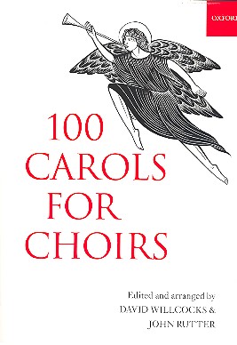 100 Carols for Choirs  for mixed chorus and piano (organ)  paperback