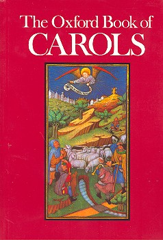 The Oxford Book of Carols&nbsp;&nbsp;&nbsp;&nbsp;
