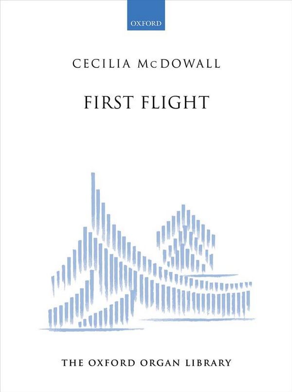 MCDOWALL - FIRST FLIGHT&nbsp;&nbsp;for organ&nbsp;&nbsp;