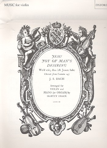 Jesu Joy of Man's Desiring from&nbsp;&nbsp;BWV147 for violin and piano&nbsp;&nbsp;