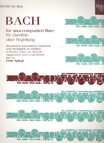 Bach for unaccompanied Flute  17 movements arranged as studies  