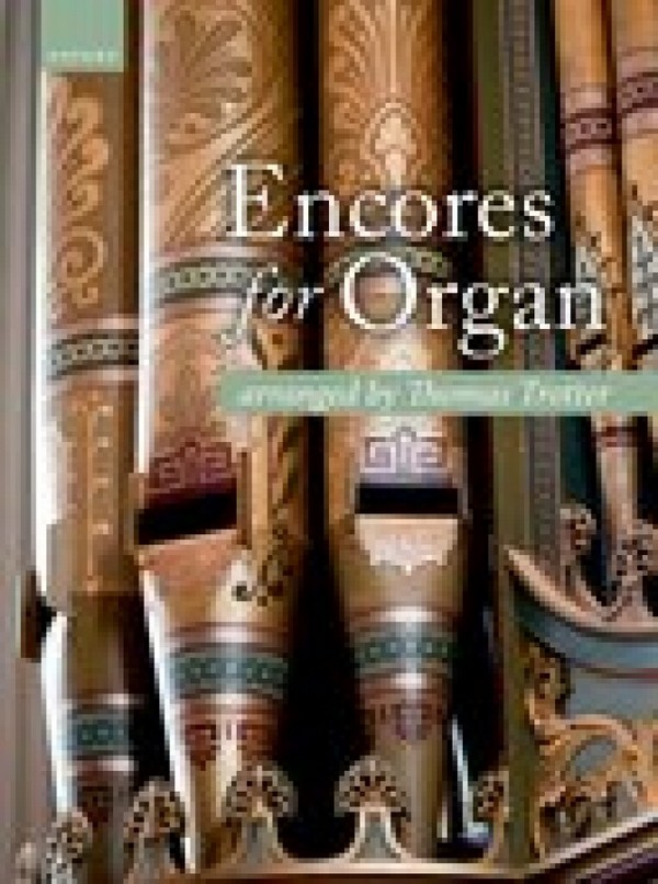 Encores&nbsp;&nbsp;for organ&nbsp;&nbsp;