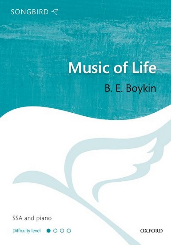 B. E. Boykin, Music of Life  SSA and Piano  Chorpartitur