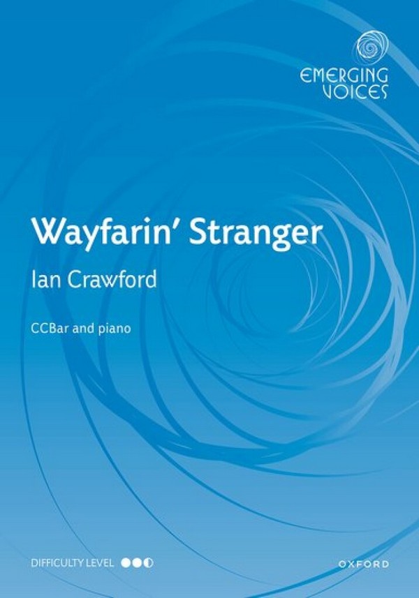 Ian Crawford, Wayfarin' Stranger&nbsp;&nbsp;Gemischter Chor&nbsp;&nbsp;Chorpartitur