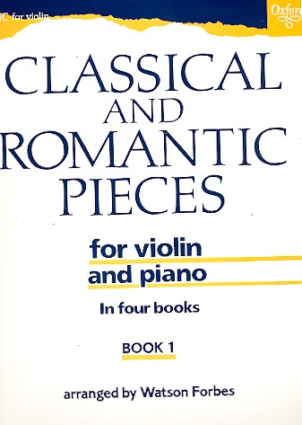 A first Book of classical and romantic Pieces  for violin and piano  