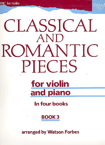 A THIRD BOOK OF  CLASSICAL AND ROMANTIC PIECES FOR  VIOLIN AND PIANO       SCORE+1PART