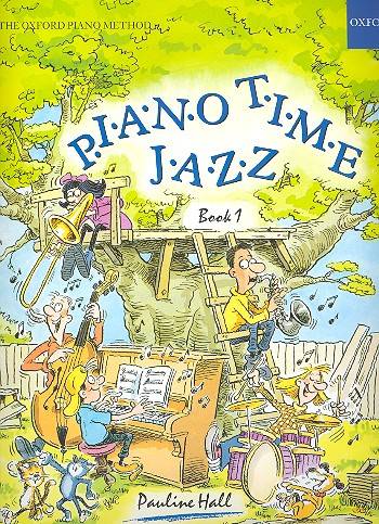 Piano Time Jazz vol.1&nbsp;&nbsp;The Oxford Piano Method&nbsp;&nbsp;