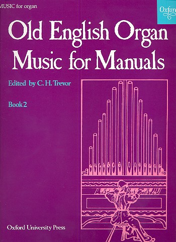 Old English Organ Music vol.2&nbsp;&nbsp;for manuals&nbsp;&nbsp;