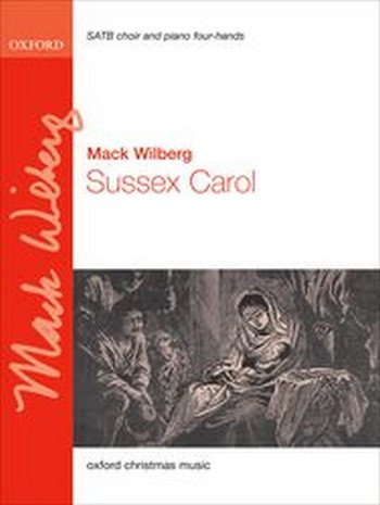 Wilberg, Mack&nbsp;&nbsp;Sussex Carol&nbsp;&nbsp;