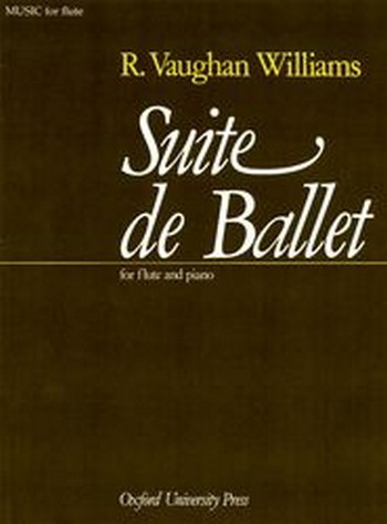 Suite de Ballet&nbsp;&nbsp;for flute and piano&nbsp;&nbsp;