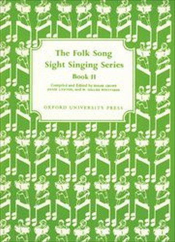 Crowe, Edgar&nbsp;&nbsp;Lawton, Annie&nbsp;&nbsp;Folk Song Sight Singing Book 2