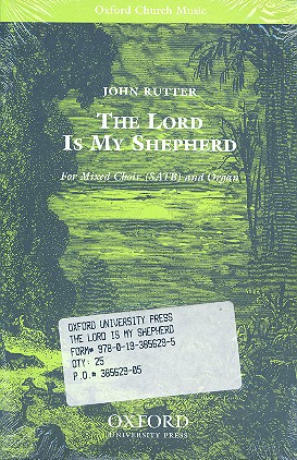 The Lord is my Shepherd&nbsp;&nbsp;for mixed chorus and organ&nbsp;&nbsp;score
