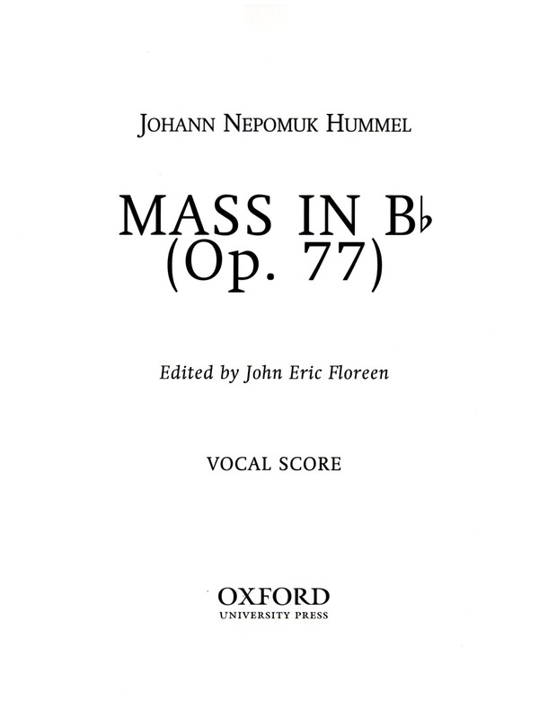 Messe B-Dur op.77  für gem Chor und Orchester  Klavierauszug