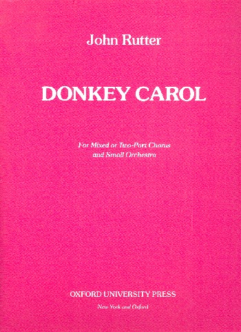 Donkey Carol  for mixed or 2-part chorus and small orchestra  Set of parts