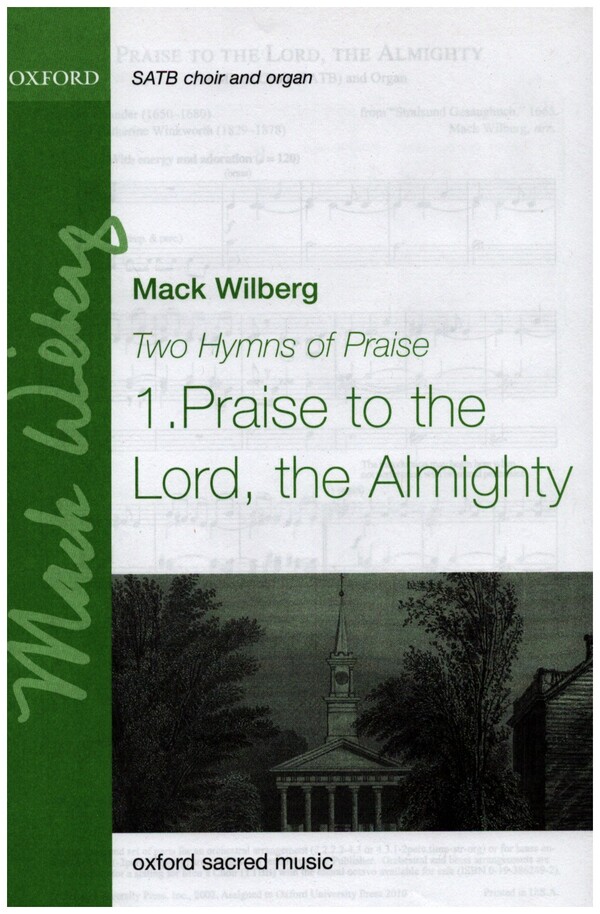 Praise to the Lord, the Almighty&nbsp;&nbsp;for mixed chorus and organ&nbsp;&nbsp;vocal score