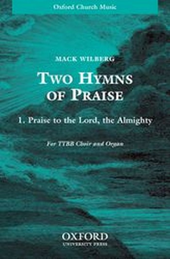Wilberg, Mack&nbsp;&nbsp;Praise to the Lord, the Almighty&nbsp;&nbsp;