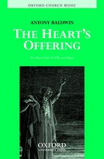 Baldwin, Antony  The heart's offering  