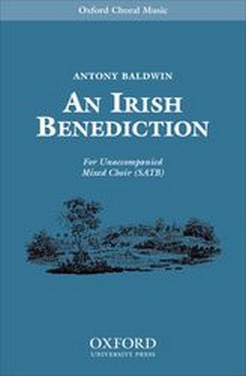 Baldwin, Antony  An Irish Benediction  