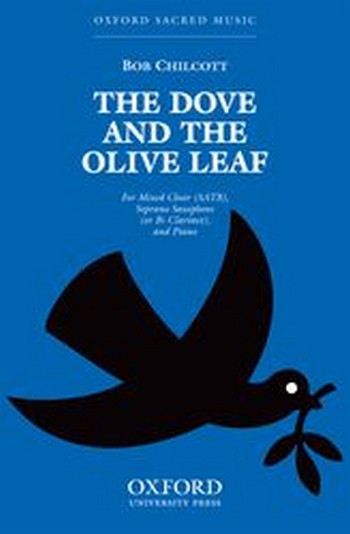 Chilcott, Bob&nbsp;&nbsp;The dove and the olive leaf&nbsp;&nbsp;