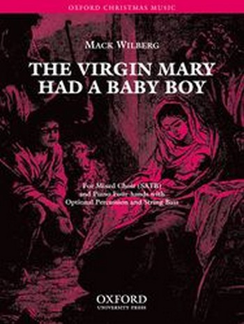 Wilberg, Mack&nbsp;&nbsp;The Virgin Mary had a baby boy&nbsp;&nbsp;