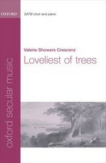 Crescenz, Valerie Showers&nbsp;&nbsp;Loveliest of trees&nbsp;&nbsp;