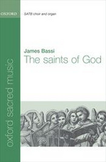Bassi, James  The Saints of God  