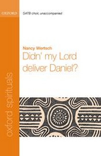 Wertsch, Nancy&nbsp;&nbsp;Didn' my Lord deliver Daniel?&nbsp;&nbsp;
