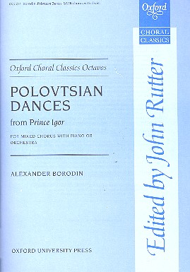 Polovtsian dances from Prince Igor  for mixed chorus and piano (Orchestra)  vocal score