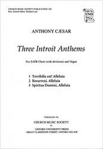 Caesar, Anthony&nbsp;&nbsp;Three Introit Anthems&nbsp;&nbsp;