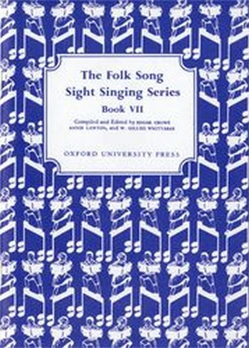 Crowe, Edgar&nbsp;&nbsp;Lawton, Annie&nbsp;&nbsp;Folk Song Sight Singing Book 7