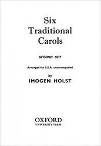 Six Traditional Carols Second Set  for female choir unaccompanied  choral score