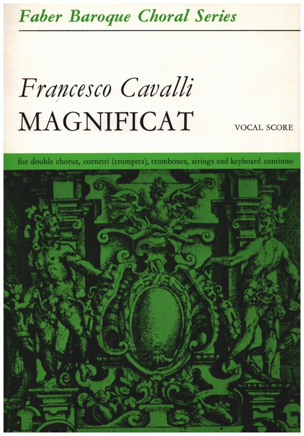 Magnificat  for double chorus, cornetti (trumpets), trombones, strings and bc  vocal score
