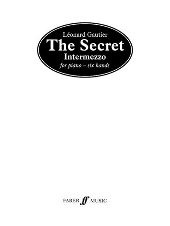 The Secret Intermezzo&nbsp;&nbsp;for piano 6 hands&nbsp;&nbsp;Spielpartitur