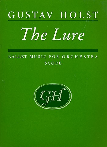 The Lure&nbsp;&nbsp;for orchestra&nbsp;&nbsp;Scores