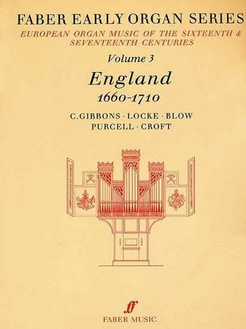 Early Organ Series vol.3&nbsp;&nbsp;England 1660-1710&nbsp;&nbsp;