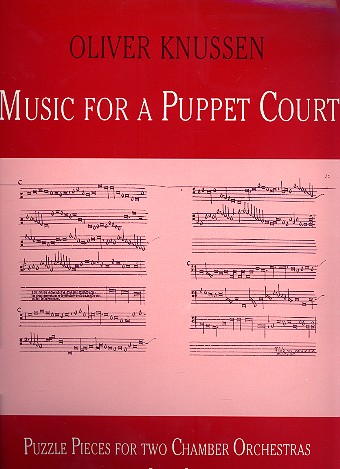 Music for a Puppet Court  for  2 chamber orchestras  score
