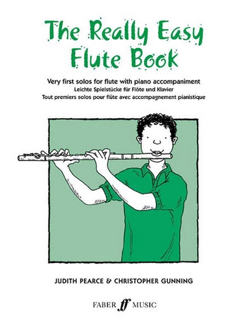 The Really Easy Flute Book&nbsp;&nbsp;for flute with piano accompaniment&nbsp;&nbsp;